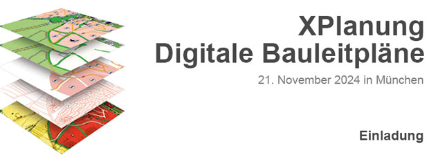 Einladung XPlanung. Text: XPlanung, Digitale Bauleitpläne - Einladung. 21. November 2024 in München